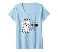 Womens Mentally, I'm Just a Frisbee Stuck on The Roof V-Neck T-Shirt