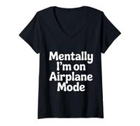 Women's Mentally I'm On Airplane Mode Travel Stress Explore |- V-Neck T-Shirt