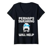 Womens Messy Bun Sarcastic Joke Saying Maybe Swearing Will Help V-Neck T-Shirt