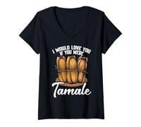 Womens Mexican Food Snack Meal Food Lover Feed Me Tamale Tamales V-Neck T-Shirt