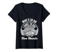 Womens Mine's So Big I Have to Use Two Hands Fishing Fun V-Neck T-Shirt