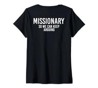 Women's Missionary So We Can Keep Arguing Funny V-Neck T-Shirt
