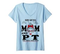Women's Mom and PT Physical Therapist Mothers Day V-Neck T-Shirt