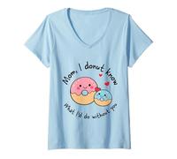 Women's Mom I Donut Know What I'd Do Without You Cute Donut Mama V-Neck T-Shirt