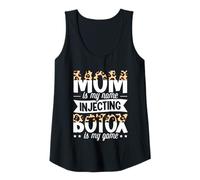 Womens Mom is my name - injecting botox is my game - Asthetic Nurse Tank Top