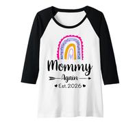 Womens Mommy Again Est 2026 Floral Rainbow pregnancy Reveal Raglan Baseball Tee