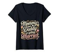 Women's Mommy and Daddy are Getting Married Kid Wedding - V-Neck T-Shirt