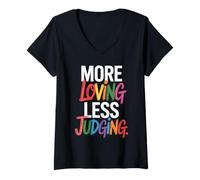 Womens More Loving Less Judging - Empathy & Acceptance V-Neck T-Shirt