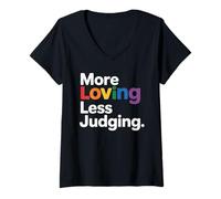 Womens More Loving Less Judging - Empathy & Acceptance V-Neck T-Shirt