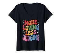 Womens More Loving Less Judging - Empathy & Acceptance V-Neck T-Shirt