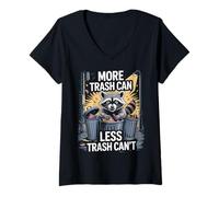Womens More Trash Can Raccoon Lover Trashed Racoon Animal Raccoon V-Neck T-Shirt