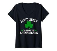 Women's Most Likely to Start The Shenanigans Funny St Patricks Day V-Neck T-Shirt