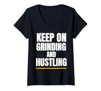 Womens Motivation Quote Grind Keep On Grinding and Hustling V-Neck T-Shirt