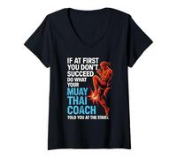 Womens Muay Thai Coach Quote If at First You Don’t Succeed Design V-Neck T-Shirt