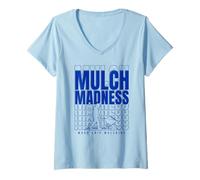Womens Mulch Madness Arborist Humor for Wood Chip Mulching V-Neck T-Shirt