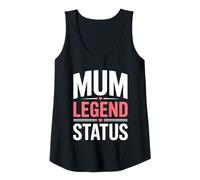 Womens Mum Legend Status Motherhood Mothers Day Tank Top