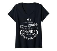Womens My apologies to anyone I've not yet offended I will get to V-Neck T-Shirt