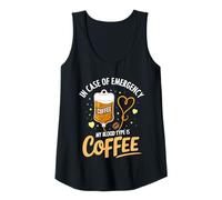Womens My Blood Type is Coffee Funny Sarcastic Saying Coffee Lovers Tank Top