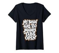Women's My Brain Has Too Many Tabs Open V-Neck T-Shirt