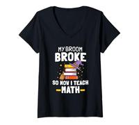 Womens My Broom Broke Now I Teach Math Witch Hat Halloween Teacher V-Neck T-Shirt