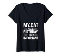 Women's My Cat Has A Birthday This is Important Funny V-Neck T-Shirt