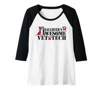 Womens My Daughter Is An Awesome Vet Tech T-shirt Raglan Baseball Tee