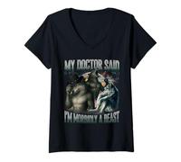 Womens My Doctor Said I'm Morbidly A Beast Funny Werewolf Meme V-Neck T-Shirt