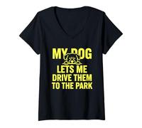 Womens My Dog Lets Me Drive Them to The Park Funny Pet Humor V-Neck T-Shirt