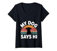 Womens My Dog Says Hi Pet Owner Companion Greetings |- V-Neck T-Shirt