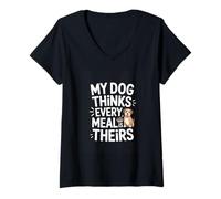 Women's My Dog Thinks Every Meal is Theirs Funny Dog V-Neck T-Shirt
