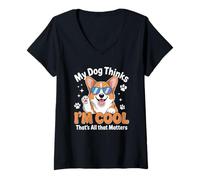 Womens My Dog Thinks I'm Cool For Dog Lover V-Neck T-Shirt