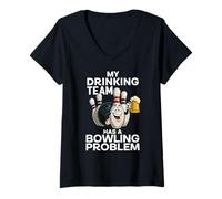 Womens My Drinking Team Has A Bowling Problem Funny Beer Bowler Pin V-Neck T-Shirt