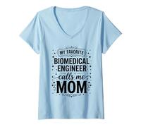Women's My Favorite Biomedical Engineer Calls Me Mom Mothers Day V-Neck T-Shirt