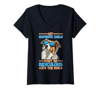 Womens My Favorite Child Don't Be Ridiculous It's The Dog V-Neck T-Shirt