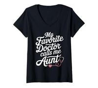 Womens My Favorite Doctor Calls Me Aunt Doctor V-Neck T-Shirt