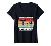 Womens My Favorite Nurse Calls Me Sister Nurse Brother Sis Of Nurse V-Neck T-Shirt