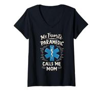Womens My Favorite Paramedic Calls Me Mom EMS Mom V-Neck T-Shirt