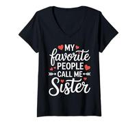 Womens My Favorite People Call Me Sister Funny V-Neck T-Shirt