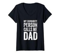 Womens My Favourite Person Calls Me Dad - Father's Day V-Neck T-Shirt