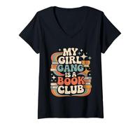Womens My Girl Gang is A Book Club Reader Squad Literary - V-Neck T-Shirt