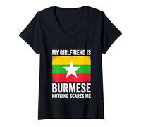 Womens My Girlfriend is Burmese Nothing Scares Me Myanmar V-Neck T-Shirt