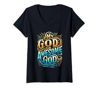 Womens My God is an Awesome God Inspirational Christian Apparel V-Neck T-Shirt