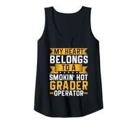 Womens My Heart Belongs to A Smokin' Hot Grader Operator Tank Top