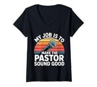 Womens My Job is to Make The Pastor Sound Good Church Operator - V-Neck T-Shirt