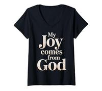Women's My Joy Comes from God Faith Christian Believer |- V-Neck T-Shirt