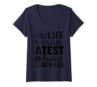 Womens My Life Feels Like A Test Didn't Study for V-Neck T-Shirt