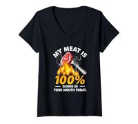 Women's My Meat is 100 Going in Your Mouth Today Funny BBQ Grilling V-Neck T-Shirt