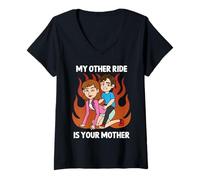 Womens My Other Ride is Your Mother Funny Weird Meme Humor Silly V-Neck T-Shirt