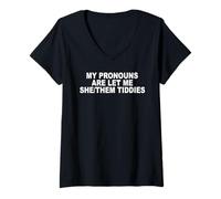Women's My Pronouns are Let Me She Them Tiddies V-Neck T-Shirt