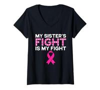 Womens My Sister's Fight is Our Fight Breast Cancer Awareness Gifts V-Neck T-Shirt